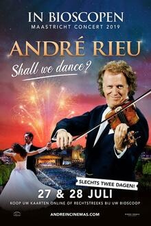Concert: André Rieu 2019 - Shall we Dance? Filmposter van Concert: André Rieu 2019 - Shall we Dance?