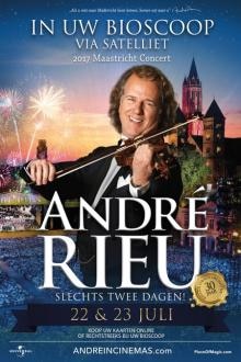 Concert: André Rieu's 2017 Maastricht Concert Filmposter van Concert: André Rieu's 2017 Maastricht Concert