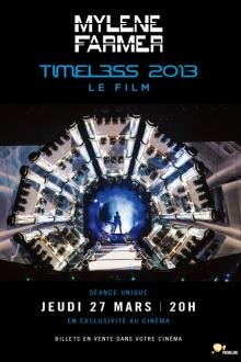 Concert: Mylène Farmer - Timeless 2013 Filmposter van Concert: Mylène Farmer - Timeless 2013