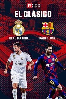 El Clásico 2019/20: Real Madrid - FC Barcelona Filmposter van El Clásico 2019/20: Real Madrid - FC Barcelona
