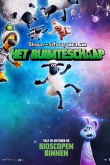 Shaun het Schaap De Film: Het Ruimteschaap Filmposter van Shaun het Schaap De Film: Het Ruimteschaap