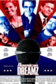 AMERICAN DREAMZ Filmposter van AMERICAN DREAMZ