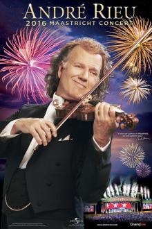 Concert: André Rieu's 2016 Maastricht Concert Filmposter van Concert: André Rieu's 2016 Maastricht Concert