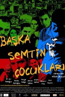 BASKA SEMTIN COCUKLARI Filmposter van BASKA SEMTIN COCUKLARI