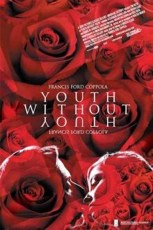 YOUTH WITHOUT YOUTH Filmposter van YOUTH WITHOUT YOUTH